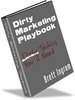 Thumbnail Dirty Marketing Play Book - Make Lots Of Money Fast